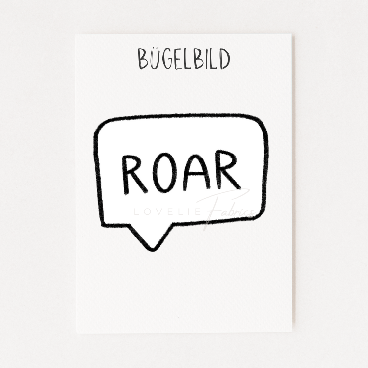 Bügelbild Roar Sprechblase