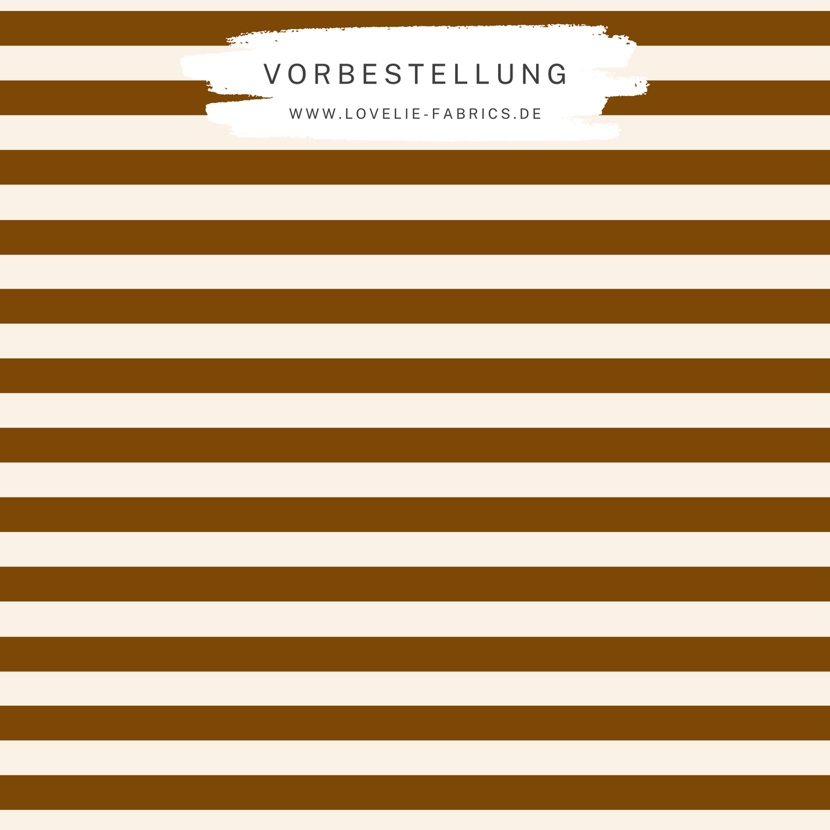 Vorbestellung: Steifen Kombi Braun