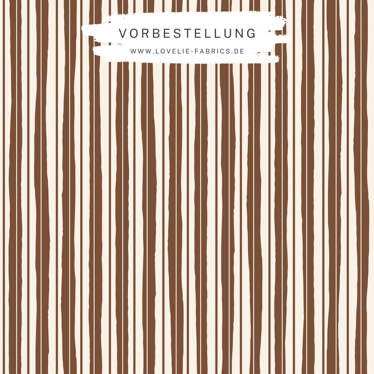 Vorbestellung: Streifen Kombi Brown