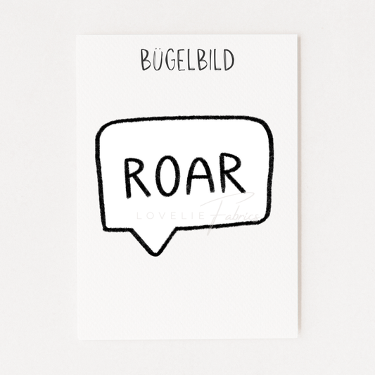 Bügelbild Roar Sprechblase
