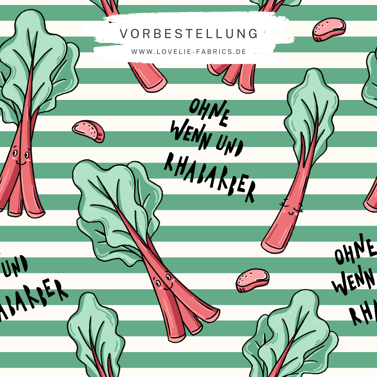 Vorbestellung: Ohne wenn und Rhabarber