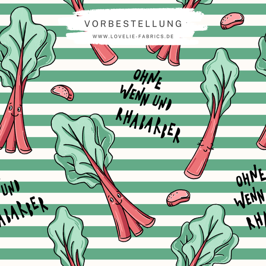 Vorbestellung: Ohne wenn und Rhabarber